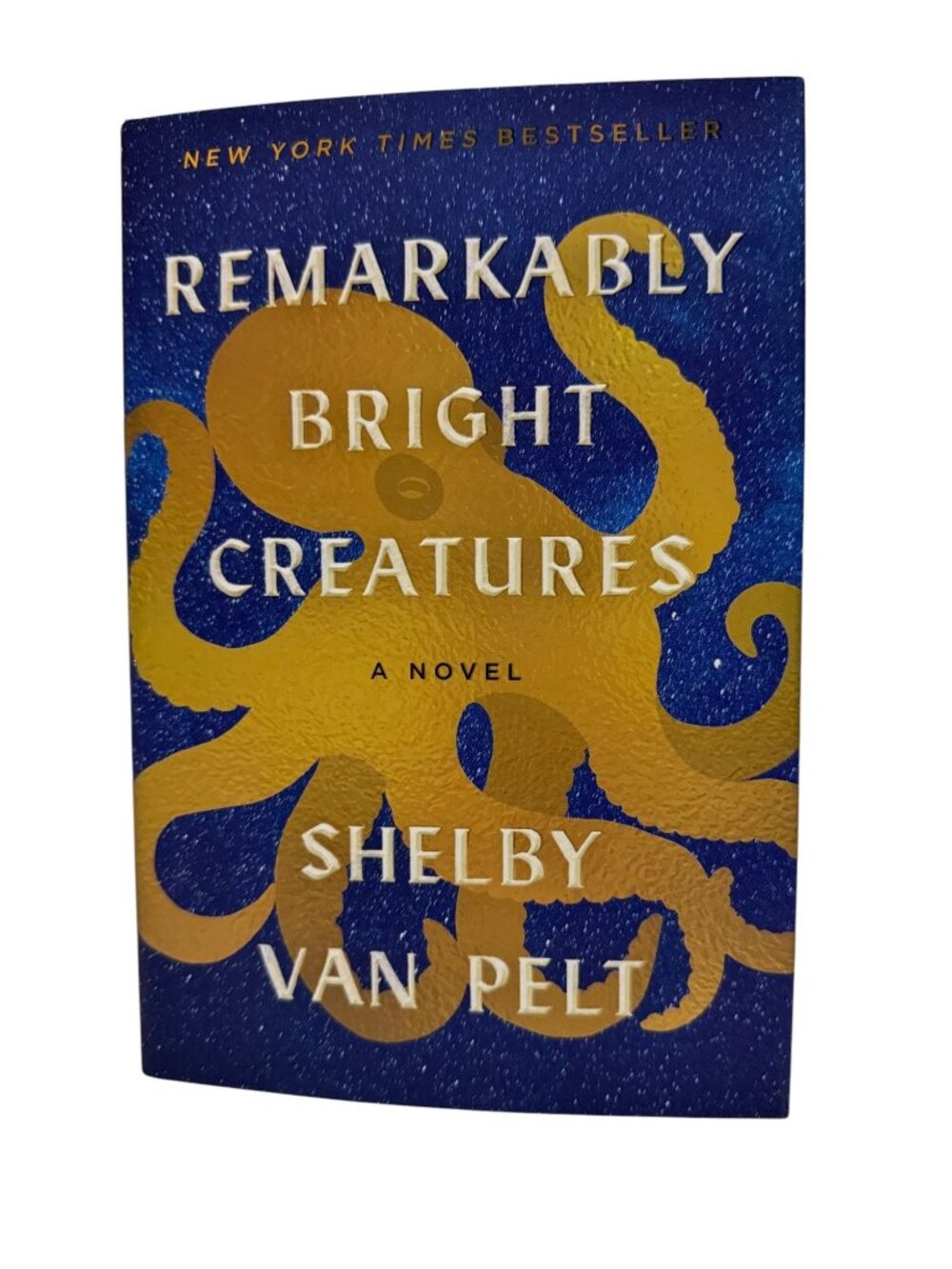 Remarkably Bright Creatures Shelby Van Pelt Deluxe Collectors Edition Hardcover